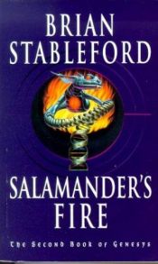 book cover of Salamander's Fire by Brian Stableford