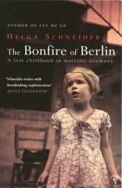 book cover of Il rogo di Berlino by Helga Schneider