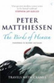 book cover of The Birds of Heaven by Peter Matthiessen