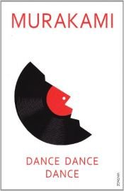 book cover of Tánc, tánc, tánc by Murakami Haruki