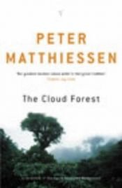 book cover of The Cloud Forest by Peter Matthiessen