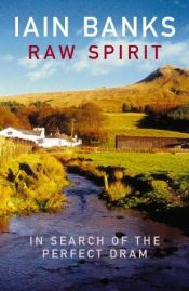 book cover of Raw Spirit by Ијан Бенкс