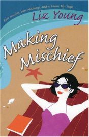 book cover of Making mischief by Elizabeth Young
