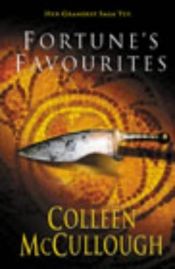 book cover of Fortune's Favourites by Colleen McCullough