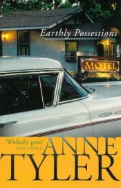 book cover of Earthly possessions by Anne Tyler