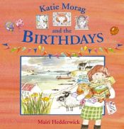 book cover of Katie Morag and the Birthdays by Mairi Hedderwick