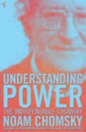 book cover of Understanding Power by 노암 촘스키