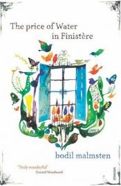 book cover of The price of water in Finistère by Bodil Malmsten