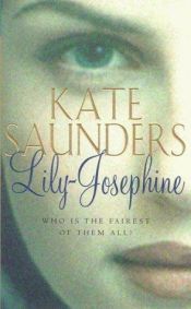 book cover of Lily-Josephine by Kate Saunders