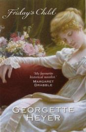 book cover of Friday's Child by Georgette Heyer