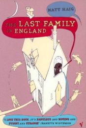 book cover of The Last Family in England by Matt Haig