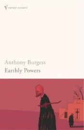 book cover of Earthly Powers by Anthony Burgess