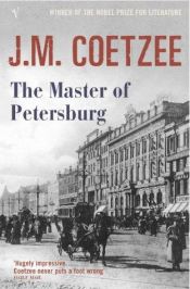 book cover of The Master of Petersburg by J. M. Coetzee