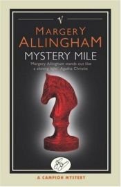book cover of Mystery Mile by Margery Allingham