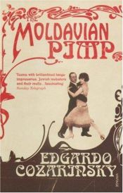 book cover of Moldavian Pimp, The by Edgardo Cozarinsky