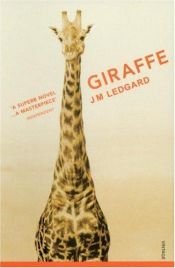 book cover of Giraffe by J. M. Ledgard