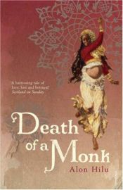 book cover of Death of a Monk by Alon Hilu