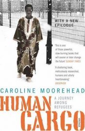 book cover of Human Cargo by Caroline Moorehead