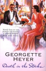 book cover of Death in the Stocks by Georgette Heyer