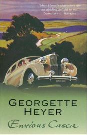 book cover of Envious Casca by Georgette Heyer