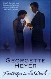 book cover of Footsteps in the Dark by Georgette Heyer