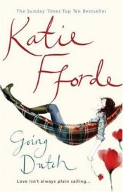 book cover of Going Dutch by Katie Fforde