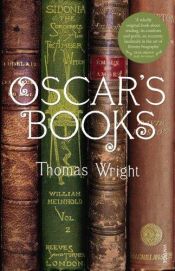 book cover of Oscar's books : a journey through the library of Oscar Wilde by Oscar Wilde