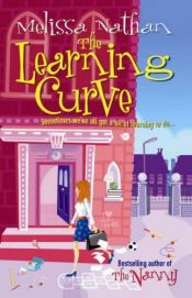 book cover of The Learning Curve (2006) by Melissa Nathan