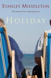 book cover of Holiday by Stanley Middleton