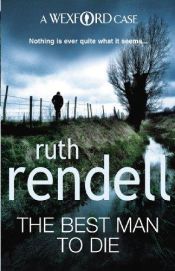 book cover of The Best Man to Die by Ruth Rendell