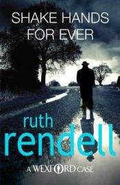 book cover of Shake Hands Forever by Ruth Rendell