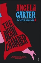 book cover of The Bloody Chamber by アンジェラ・カーター