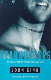 book cover of Headhunters by John King