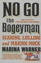 book cover of No go the bogeyman by Marina Warner