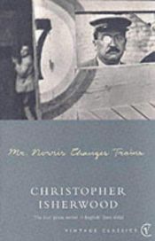 book cover of Mr Norris Changes Trains by Christopher Isherwood