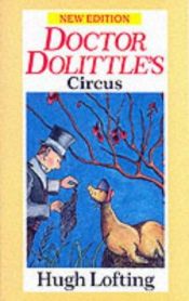 book cover of Dr. Dolittle's Circus by Hugh Lofting