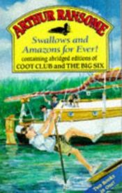 book cover of Swallows and Amazons For Ever! by Arthur Ransome