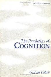 book cover of The psychology of cognition by Gillian Cohen