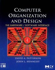 book cover of Organización y diseño de computadores : la interfaz hardware-software by David A. Patterson