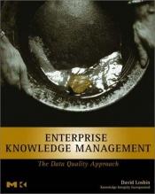 book cover of Enterprise knowledge management : the data quality approach by David Loshin