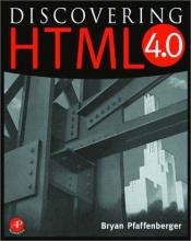 book cover of Discovering Html 4 by Bryan Pfaffenberger