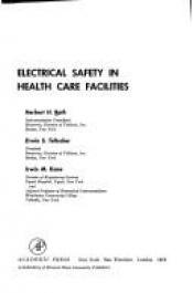 book cover of Electrical safety in health care facilities by Herbert H. Roth