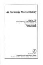 book cover of As sociology meets history by Charles Tilly
