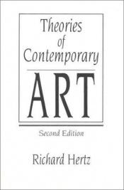 book cover of Theories of Contemporary Art by Richard Hertz