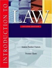 book cover of Introduction to Law by Joanne Banker Hames