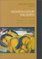 book cover of Philosophic Classics, Volume V: 20th Century Philosophy (3rd Edition) (Philosophic Classic, Volume 5) by Walter Kaufmann