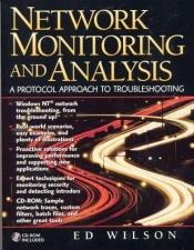 book cover of Network monitoring and analysis : a protocol approach to troubleshooting by Ed Wilson