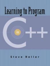 book cover of Learning to program in C++ by Steve Heller