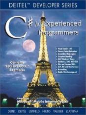 book cover of C# For Experienced Programmers (Deitel Developer Series) by H.M. Deitel