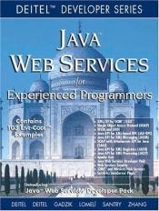 book cover of Java Web Services For Experienced Programmers by H.M. Deitel